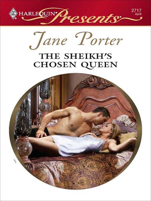 Title details for The Sheikh's Chosen Queen by Jane Porter - Available